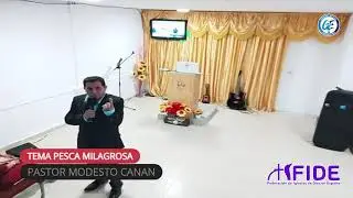 Tema Pesca Milagrosa//Pastor Modesto Canan