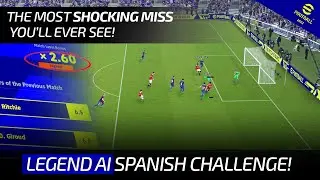 [TTB] EFOOTBALL 2022 LEGEND AI SPANISH CHALLENGE! - 3 MATCHES, SHOCKING MISS, COMEDY MOMENTS & MORE!
