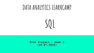 Data Analytics LearnCamp - Mini Project 3 Walkthrough