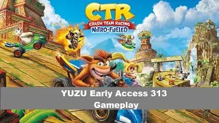 Crash Team Racing: Nitro Fueled on Yuzu Early Access 313