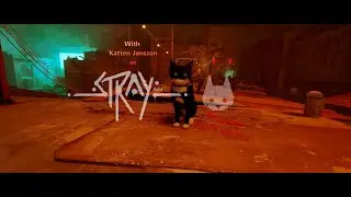 How to put your cat in Stray - Tutorial