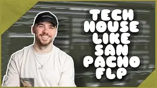 Tech House Like San Pacho FLP (+ Samples & Presets)