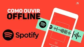 Como escutar SPOTIFY sem Internet | Offline