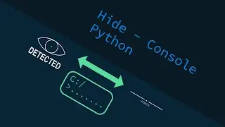 [Python] How To Hide Console/Shell in Python