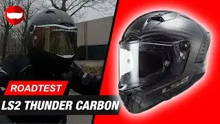 LS2 Thunder Carbon - Review & Road-Test - ChampionHelmets.com