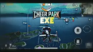 CHEER PARK EXE  PUBG MOBILE