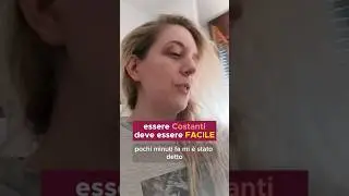 La Costanza c'è quando la rendi Facile