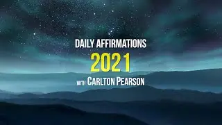 Carlton Pearson Daily Affirmations 2021 — Day 15