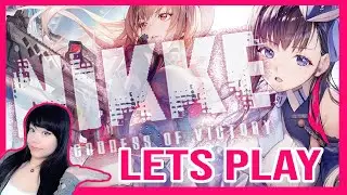 Lets Play Nikke Goddess of Victory first impression and live stream highlights