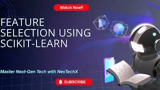 10. Feature Selection in Python (Top Techniques Explained and Data given) | ML Basics | AIML Course