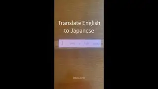 How to translate English into Japanese? 