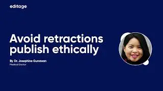 Article Retraction: How to Avoid Retractions in Academic Publishing | Editage