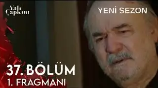 Yalı Çapkını 37.Bölüm 1.Fragman | Yeni Sezon