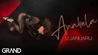 ANABELA - U JANUARU - (Official Video 2023)