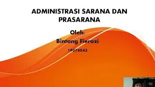 Administrasi Sarana dan Prasarana | Presentasi Online