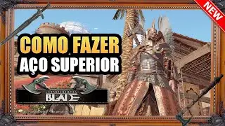 🛡️ Como Fazer e farmar Metal Aço Superior Conqueror Blade 2024 Tutorial para Iniciantes.