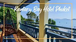 Kantary Bay Hotel Phuket / Phuket, Thailand 🇹🇭