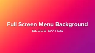 How to Set a Full Screen Menu Background Colour