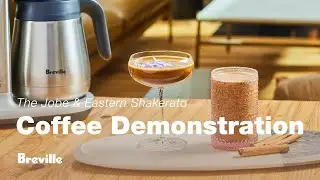 Coffee Tutorial | Keeping it cool: The Jobe & Eastern Shakerato Iced Coffee | Breville USA