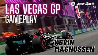 F1 23 Gameplay | Las Veags Grand Prix | Kevin Magnussen