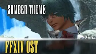 Dawntrail Somber Theme - FFXIV OST