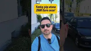 2500 EURO ÇÖP CEZASI❗️