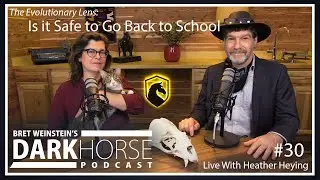 Bret and Heather 30th DarkHorse Podcast Livestream: Is it Safe to Go Back to School