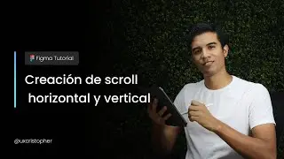 Figma Tutorial - Creating Horizontal and Vertical Scrolling