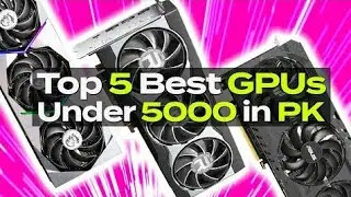Top 5 Best Budget Graphics Cards Under Rs 5000 in Pakistan -- Best 1 GB Graphics Cards [2023]