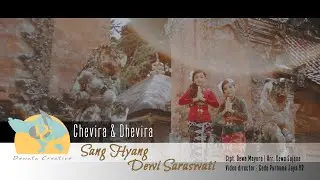 Sang Hyang Dewi Saraswati - Chevira & Dhevira | Album Kompilasi Dewata Creative Vol. 1