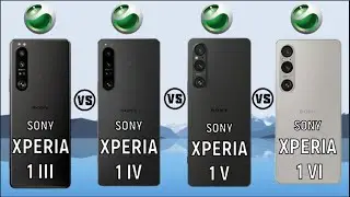 Sony Xperia 1 III vs Sony Xperia 1 IV vs Sony Xperia 1 V vs Sony Xperia 1 VI | Full Features | 2024