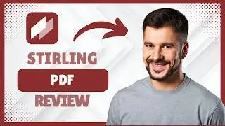 Stirling PDF Review: The Best Free PDF Tool for Self-Hosting? [Honest Verdict]