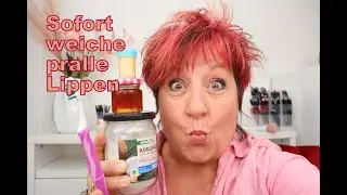 Mach das- und Deine Lippen werden zart und prall