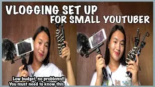 Paano mag simula mag vlog gamit lamang ang cellphone? | Youtube starter pack.