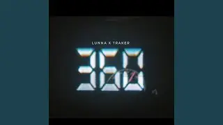 360 (feat. Traker)