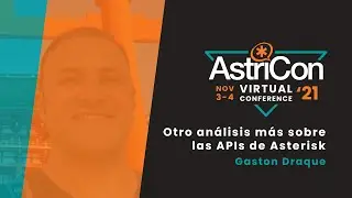 Otro análisis más sobre las APIs de Asterisk – Gaston Draque