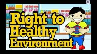 8th Consumer Right - Right to Healthy Environment