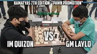PINAKA MAGANDANG LABAN SA 7th Edition! IM Daniel Quizon vs GM Darwin Laylo Kamatyas Rapid 2023