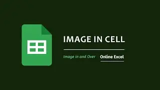 How to Insert a Picture in and Over Cells in Google Sheets