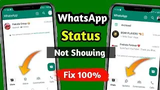 WhatsApp Status Option Not Showing | whatsapp update new feature | 
