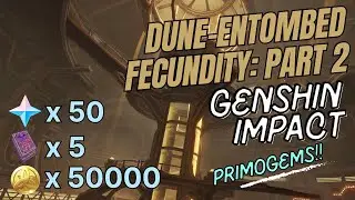 Genshin Impact Dune-Entombed Fecundity: Part 2 World Quest Video Guide