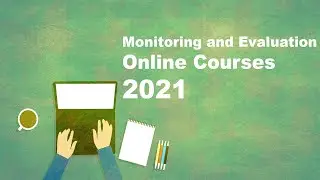 Monitoring and Evaluation Online Course 2021-How to Set Up a Monitoring and Evaluation System