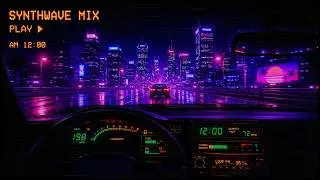 80s Midnight Drive Retrowave Mix | Chill Synthwave Music for Focus & Relaxation