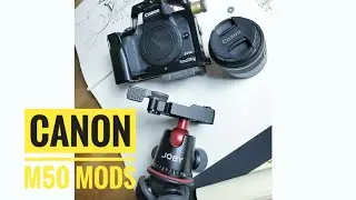 Joby camera tripod modification, and canon M50 setup.
