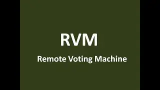 Remote Voting Machine RVM