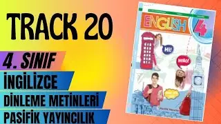 Track20 | İngilizce 4. Sınıf Pasifik Yayıncılık Dinleme Metni