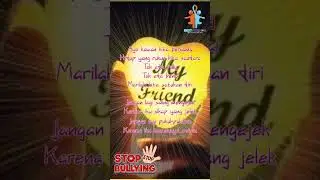 STOP BULLYING - KITA SEMUA SAUDARA
