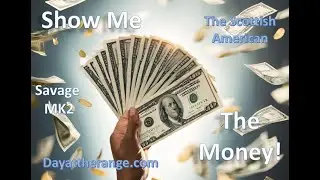 Show Me the Money Pt2  #savage  MK2 SV Lapua Center X  @Dayattherange    @ThecrazyScotsman #22lr