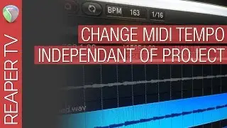 Setting Midi Tempo That's Different to the Project Tempo