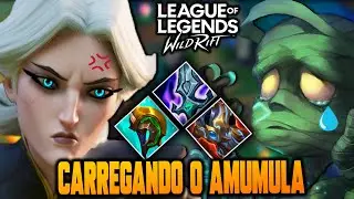 CAI COM UM AMUMU MUITO BURRO E TIVE QUE CARREGAR! WILD RIFT